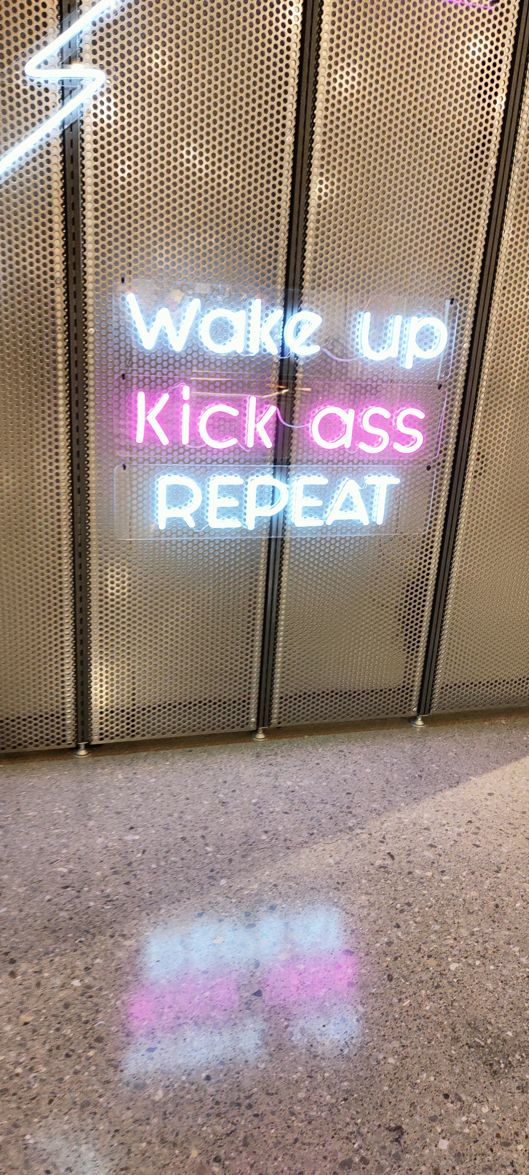 Wake up Kick ass REPEAT